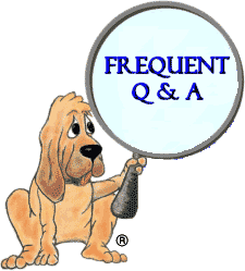 A drawn hound dog is holding a magnifying glass. Inside the Magnifying glass is the words - Frequent Q & A